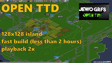 OTTD 128x128 island, fast build (less than 2 hours), playback 2x faster than normal - just for fun