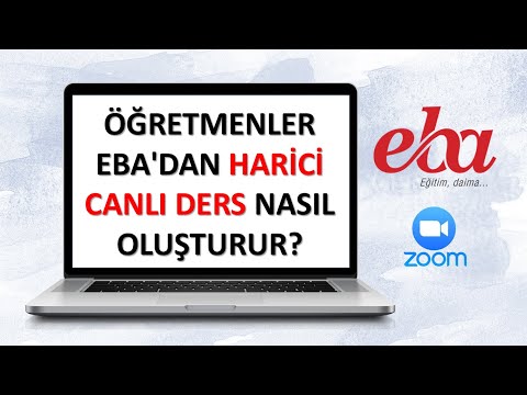 Öğretmenler EBA'dan Harici Canlı Ders Nasıl Oluşturur?