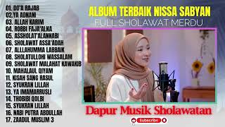 Download Lagu SHOLAWAT DOA RAJAB NISSA SABYAN ALBUM TERBAIK MERDU RAMADAN VIDEO MUSIC/2025 MP3 Download Lagu SHOLAWAT DOA RAJAB NISSA SABYAN ALBUM TERBAIK MERDU RAMADAN VIDEO MUSIC/2025 MP3