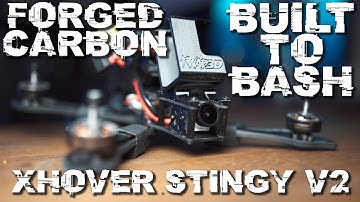 Step by Step Build Guide | Xhover Forged Carbon Stingy V2 | Built To Bash FPV 2019