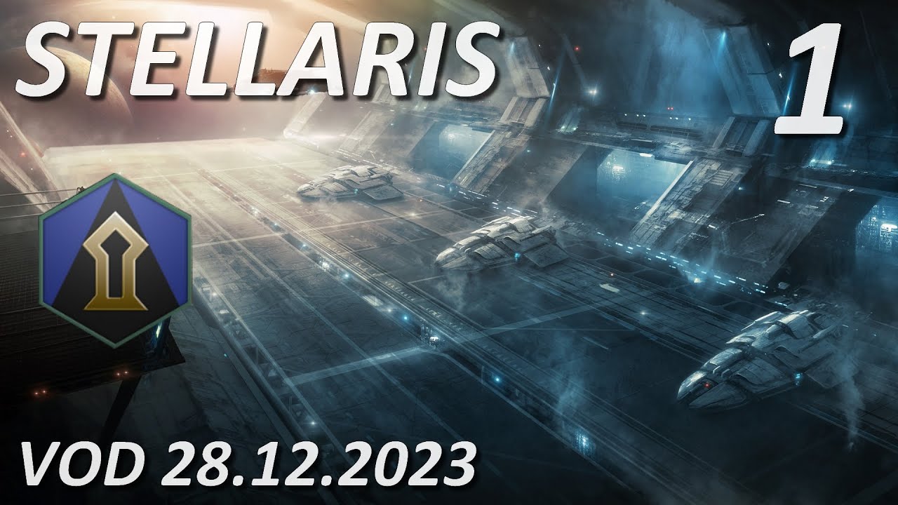 [VOD.01] Stellaris - On repart de zéro avec les Nains ! - 28.12.2023