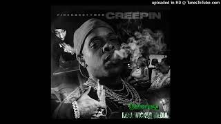 Finesse2Tymes - Creepin Slowed Down #slowkey