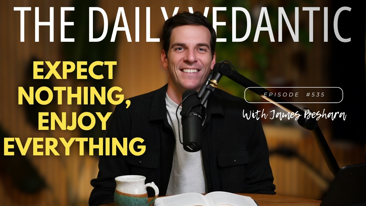 Ep 535: Detach and Gain: The Vedantic Secret to Real Happiness