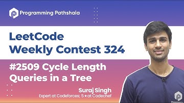 2509 Cycle Length Queries in a Tree | Leetcode Weekly contest 324