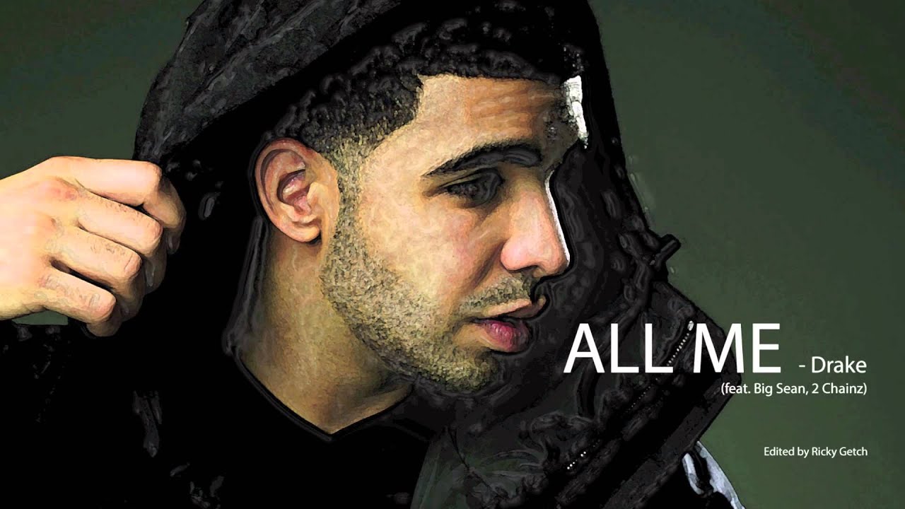 All Me (feat Big Sean, 2 Chainz) Edit by Ricky Getch HQ - YouTube