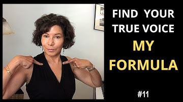 Find Your True Singing Voice - YOUR UNIQUE SOUND!  My 6 STEPS!