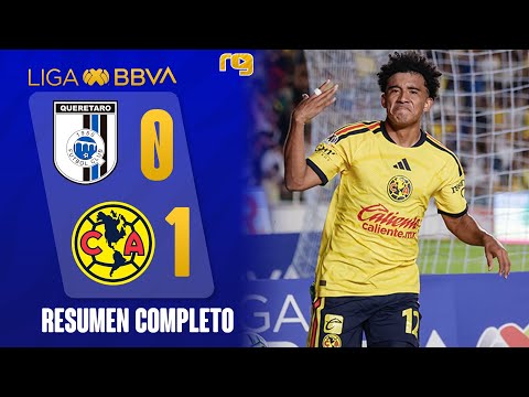 🚨PARTIDAZO | QUERÉTARO VS CLUB AMÉRICA | RESUMEN COMPLETO | LIGA MX | J1 APERTURA 2026