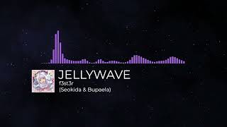 f3st3r - JELLYWAVE screenshot 4