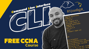 دوره رایگان آموزش سیسکو: کامند لاین | FREE CCNA Course: CLI Commands