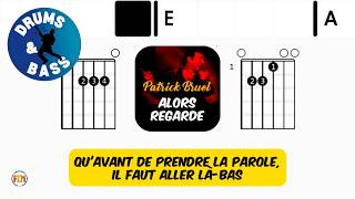 Patrick Bruel - Alors Regarde • Bass &amp; Drums | Scrolling Guitar Chords &amp; Lyrics