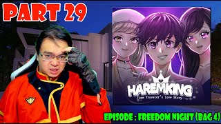 Kode Keras Season 3 (Harem King) PART 29 - EPISODE  FREEDOM NIGHT (BAG 4)