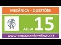 AULA 115 PROVA SIMULADA MECÂNICA - CURSO LEGISLAÇÃO DE TRÂNSITO EM AUTO ...