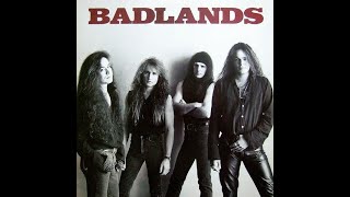 Badlands - Dreams In The Dark