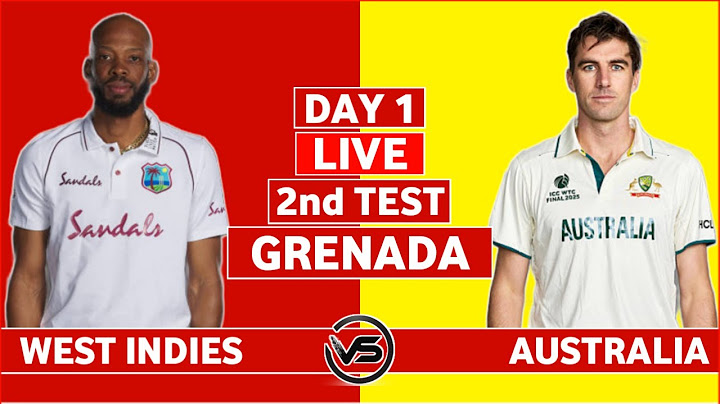 West Indies v Australia 2nd Test Day 1 Live | WI vs AUS 2nd Test Live Commentary | Australia Innings