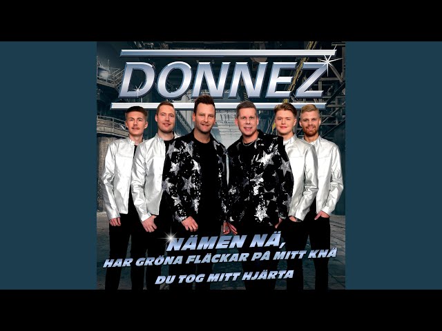 Donnez - Nämen Nä, Har Gröna Fläckar På Mitt Knä