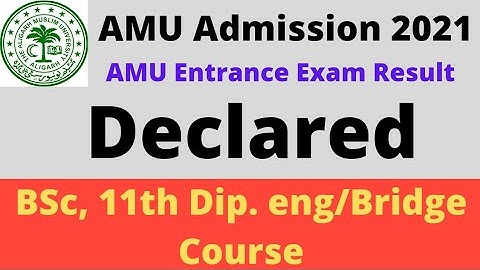 AMU Entrance Exam result Declared 2021|| AMU BSc Hons Result 2021AMU Class 11th Result declared