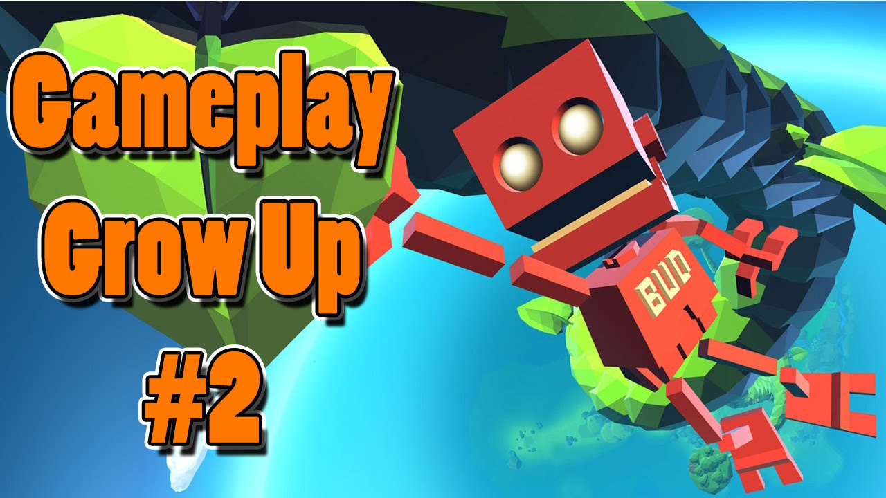 Grow Up Gameplay Cap 2. YouTube