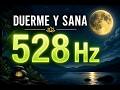 Sana tu cuerpo mientras duermes La vibración armonizadora de los 528 Hz 🌙