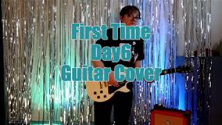 First Time - Day6