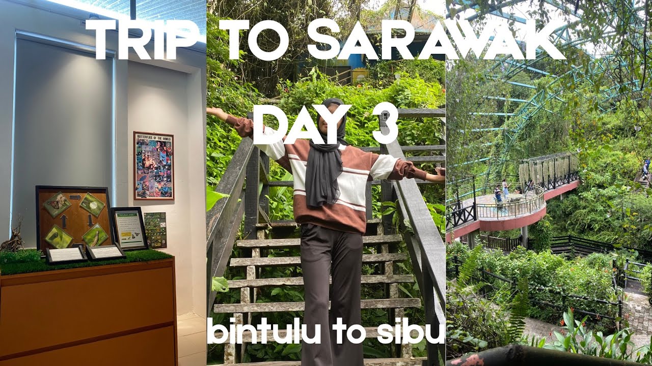 trip to sarawak [day 3] bintulu - sibu