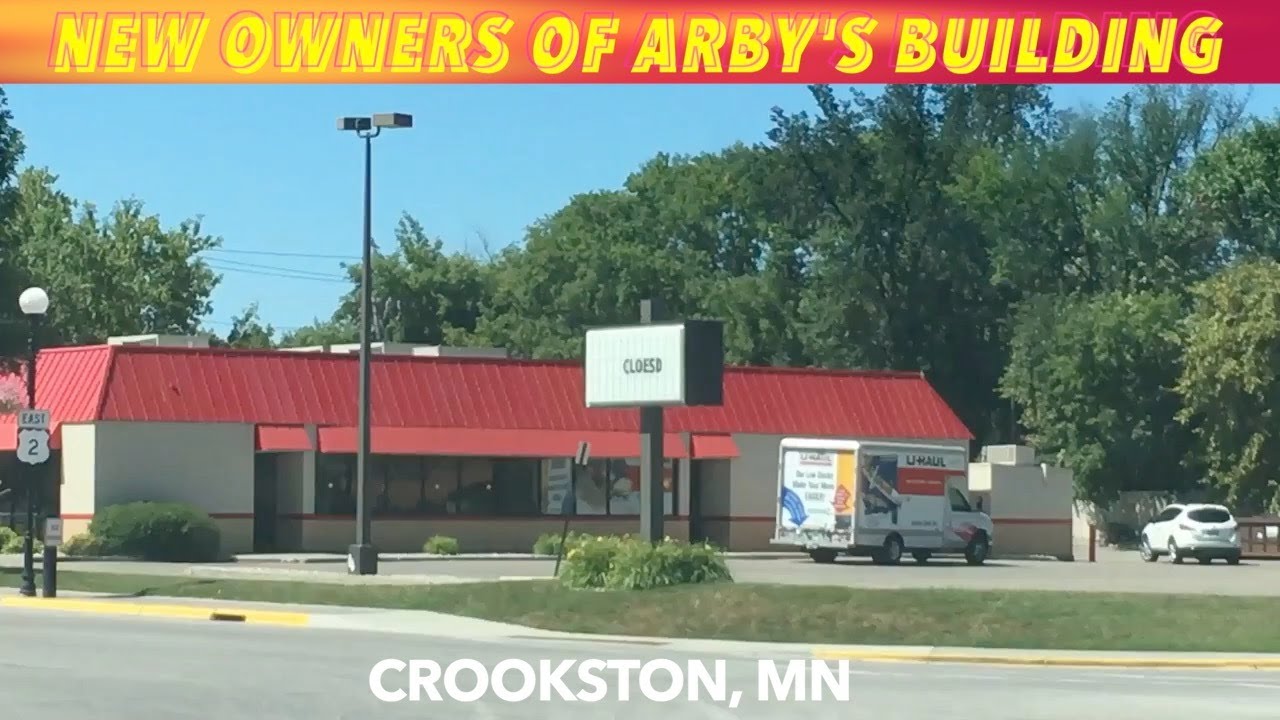 New Owners Of Vacant Arby's Building In Crookston