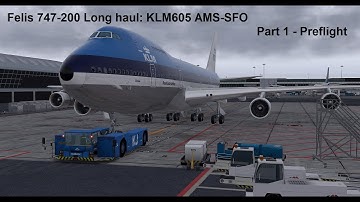 Felis 747-200  Long haul using INS - part 1 of 4 