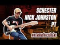 Schecter Nick Johnston PT - bemutató és NYEREMÉNYJÁTÉK!