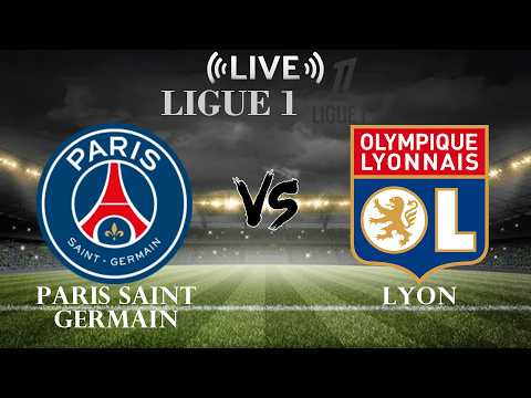 🔴Paris Saint Germain vs Lyon | Ligue 1 | Live Score — football video