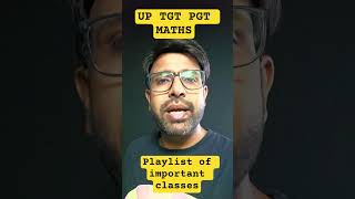 👉 UP TGT PGT Maths 2026 🚨 Important Playlist Must Watch | #shorts #uppgt #maths