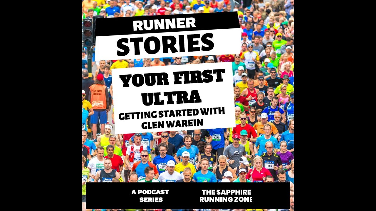 Beyond the Marathon: Conquering Your First Ultra with Glen Wareing