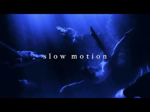 slow motion - charlotte lawrence (slowed)