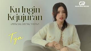 TYA - KU INGIN KEJUJURAN