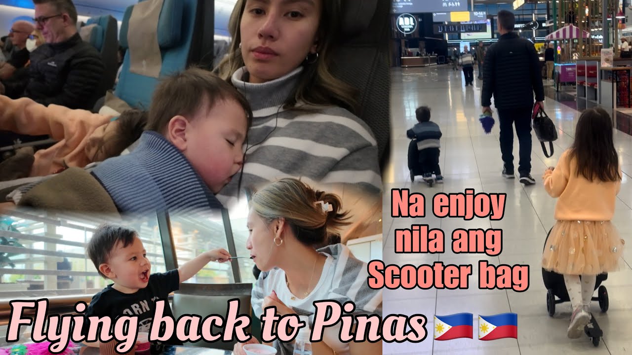 FLYING BACK TO THE PHILIPPINES || NA ENJOY NILA ANG SCOOTER LUGGAGE || Thefewstertv