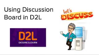 Creating Discussions D2L
