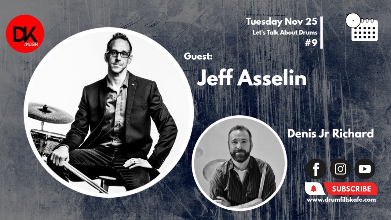Drumfills Kafé - Season 12 - Let’s talk about drums #9 - Jeff Asselin