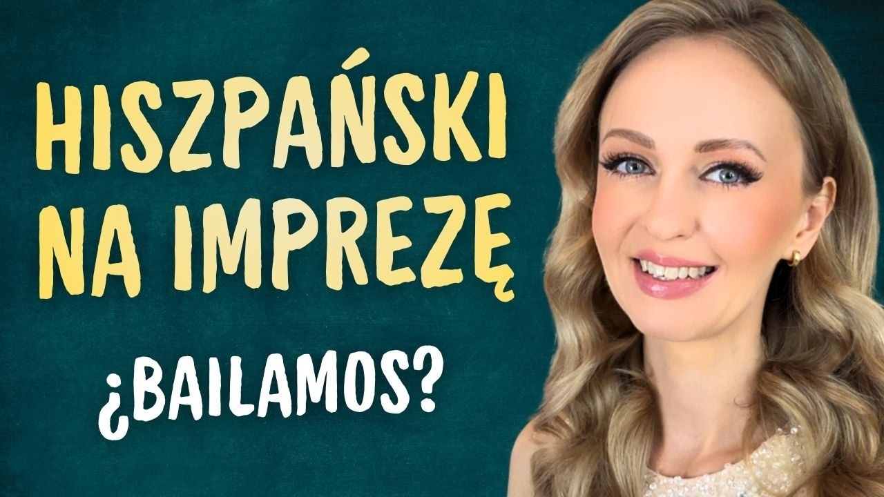 Hiszpański na imprezę | jak poprosić do tańca po hiszpańsku | salsa, tango, bachata, cha-cha latino
