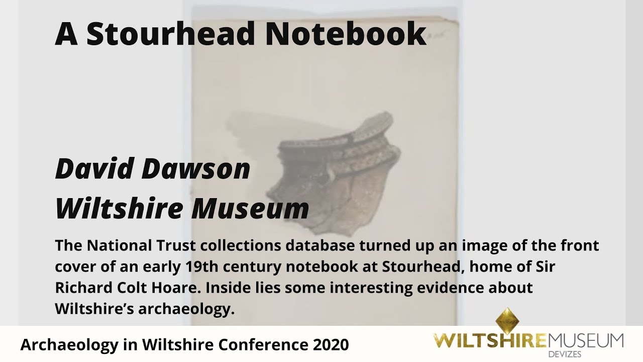 A Stourhead Notebook and newly discovered image of Hatfield Barrow at Marden Henge - David Dawson