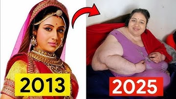 Jodha Akbar Serial Cast Real Name & Age | Then and Now 2013–2025 | TV Actors & Actresses Real Life