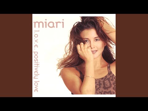 Miari — L.O.V.E. Positively Love (Smooth Radio Mix)