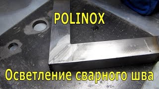 Polinox - жидкость для удаления побежалости на сварочных швах.