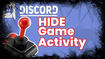 DISCORD - HIDE Game Activity (outdated - NEW Video in describtion)