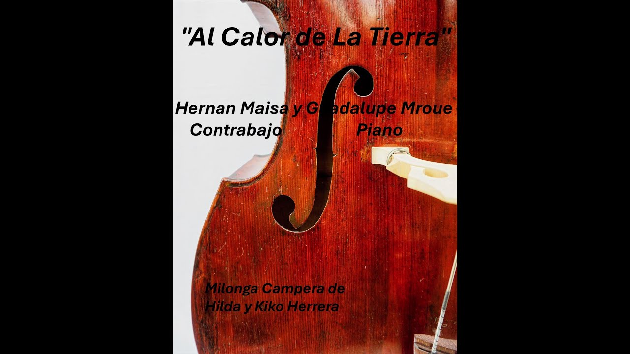 "Al Calor de La Tierra" Milonga Campera De Hilda y Kiko Herrera. Por Hernan Maisa y Guadalupe Mroue