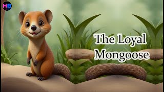 The Loyal Mongoose | Panchatantra Story for Kids | Moral Story | Hublu Kids