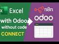 نقل الداتا من Excel لـ Odoo أوتوماتيك | n8n