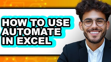 How to Use Automate in Excel - Easy Guide