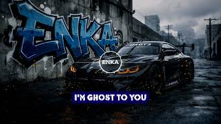 ENKA - I'm Ghost to You | Emotional Trap 2AM | Midnight Driving #midnightdrive