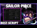 SAILOR PIECE SCRIPT - AUTO FARM