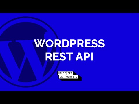 Video: Was ist die WordPress-REST-API?