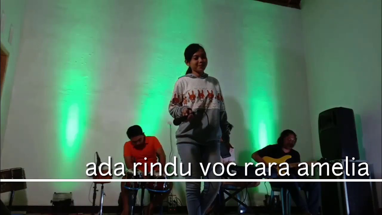 Ada rindu - rara amelia_nirmala music...cover - YouTube