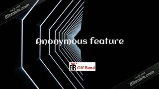 Anonymous Features of Gif Bond | You must know screenshot 4